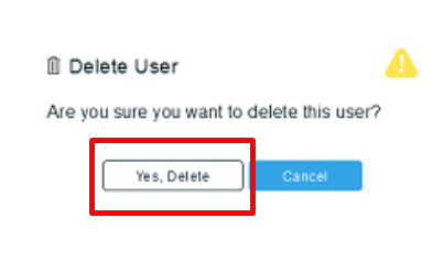 a popup window will appear where you must click on the Yes, Delete button