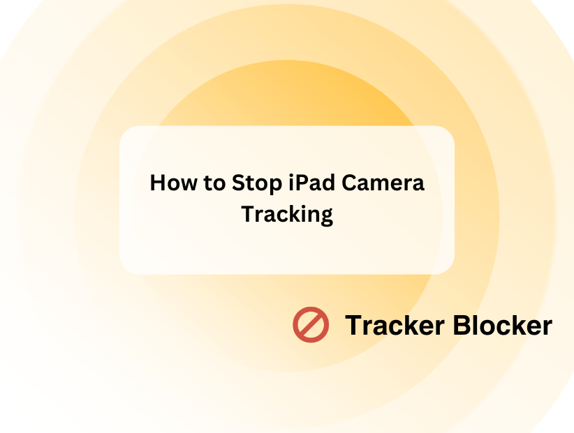 How to Turn off the camera Tracker on the iPad
