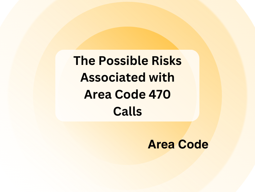 Area Code 470 Calls