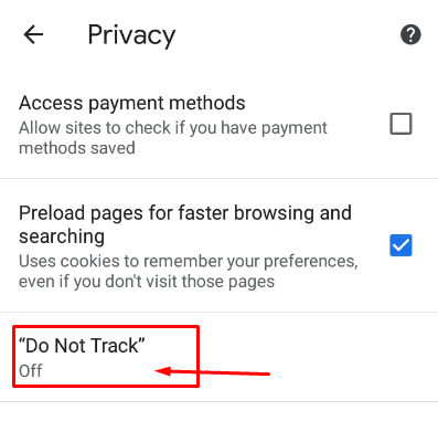 Select “Do not track” in the Privacy section 