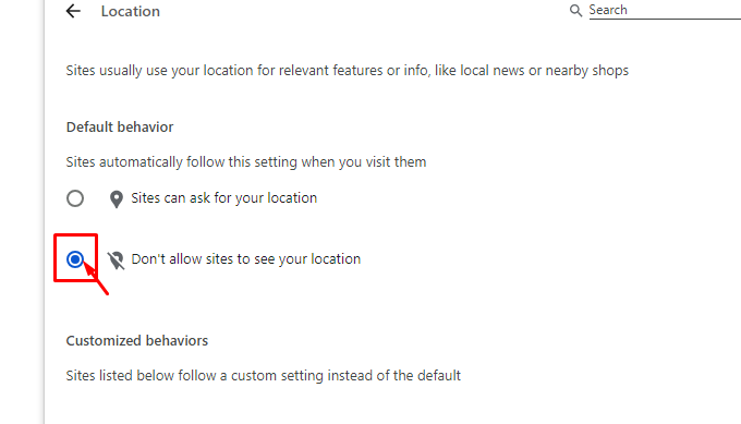 select the radio button to Don't allow sites to see your location