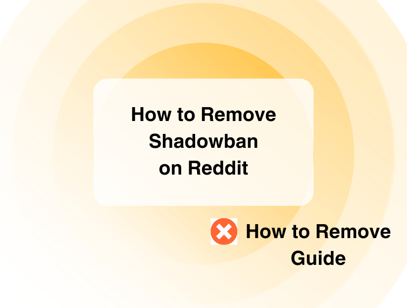 How to Remove a Shadowban on Reddit