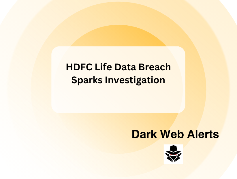 HDFC Life Data Breach Sparks Investigation