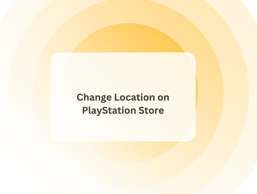 Change-Location-on-PlayStation-Store