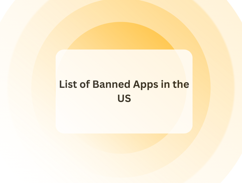 List of Banned Apps in the US