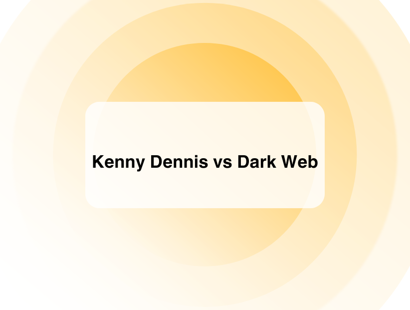 Kenny Dennis vs Dark Web